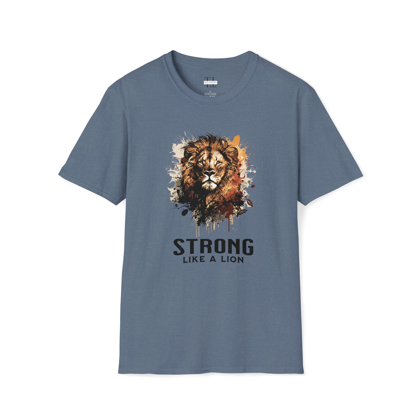 Strong Like a Lion Everyday T Shirt